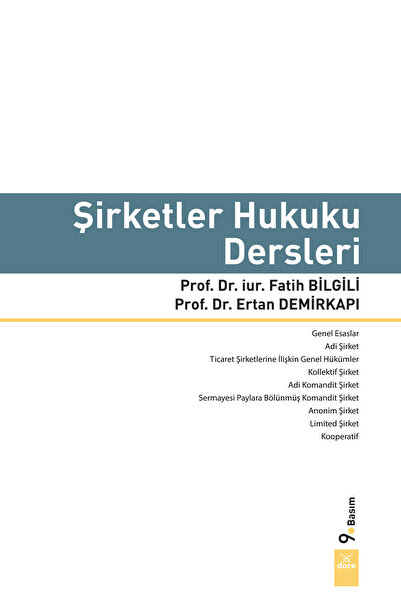 Dora Yayıncılık Şirketler Hukuku Dersleri? 9. Basim - Kollektif