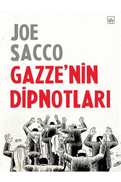 İthaki Yayınları Gazze'nin Dipnotları - Joe Sacco