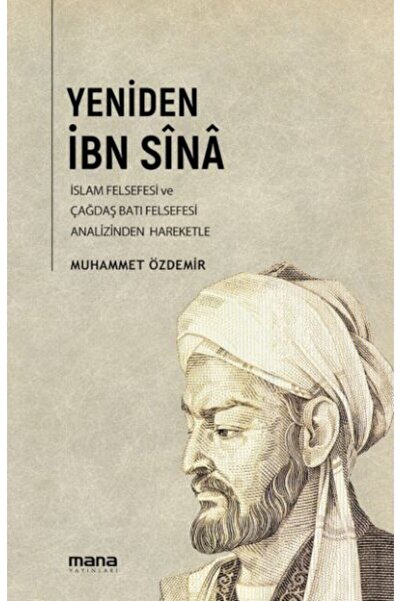 Timaş Yayınları Ortaçağ İslâm Felsefesi ve Çağdaş Batı Felsefesi Analizinden ...
