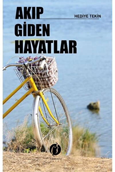 Timaş Yayınları Akıp Giden Hayatlar