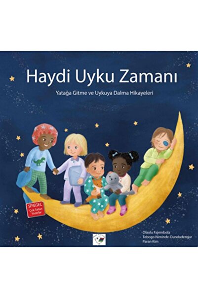 Minik Kuş Kitap Haydi Uyku Zamanı Yatağa Gitme ve Uykuya Dalma Hikayeleri