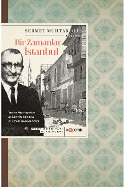 Timaş Yayınları Bir Zamanlar İstanbul