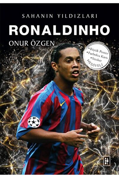 Parodi Yayınları Ronaldinho - Sahanın Yıldızları - 3D Biblo Hediyeli!
