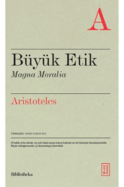 Ketebe Yayınları Büyük Etik