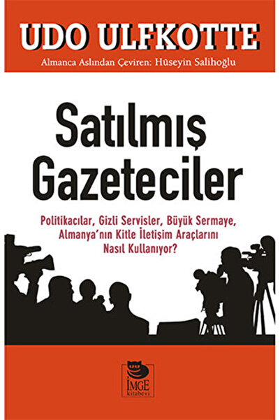 İmge Kitabevi Yayınları Satılmış Gazeteciler