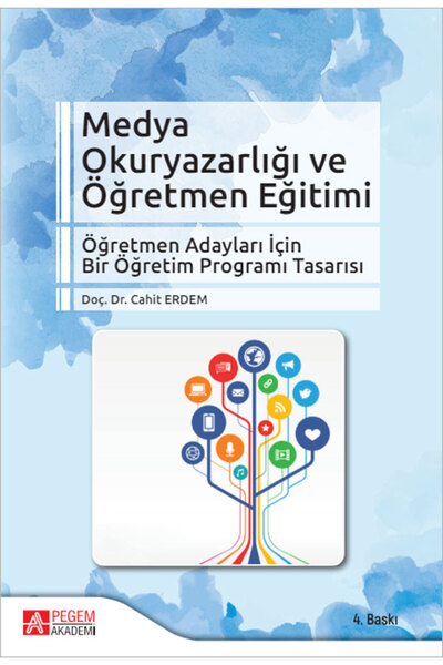Pegem Akademi Yayıncılık Medya Okuryazarlığı ve Öğretmen Eğitimi
