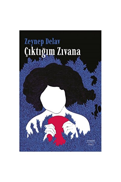 Everest Yayınları Çıktığım Zıvana
