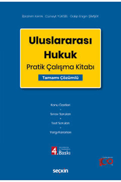 Seçkin Yayıncılık Uluslararası Hukuk Pratik Çalışma Kitabı Prof. Dr. İbrahim ...