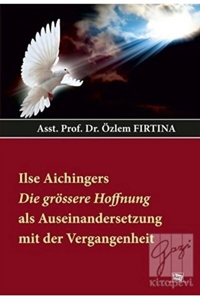 Anı Yayıncılık إيلس آيشنجرز: الأمل الأكبر من التسامح مع الماضي