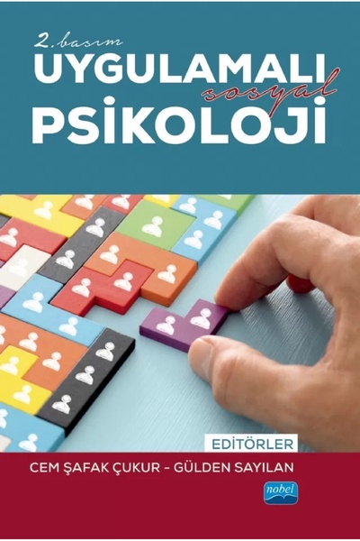 Nobel Akademik Yayıncılık Nobel Uygulamalı Sosyal Psikoloji - Cem Şafak Çukur...