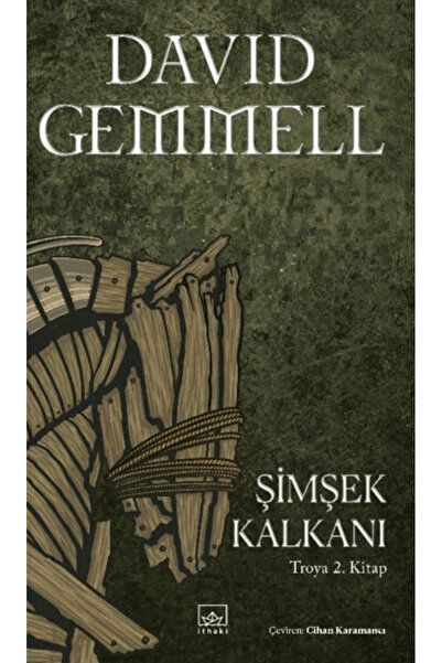 İthaki Yayınları Şimşek Kalkanı - Troya 2. Kitap kitabı güncel David Gemmell ...