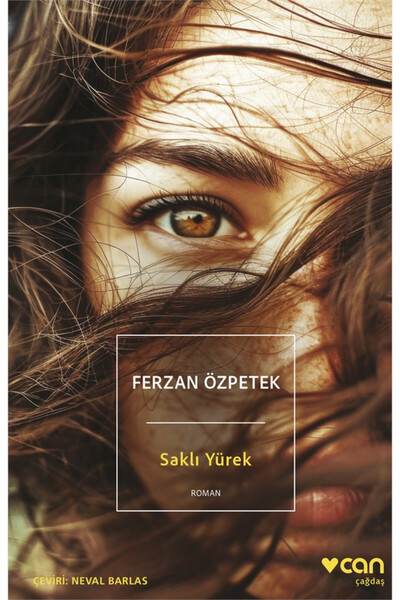 CAN Saklı Yürek Ferzan Özpetek Kitabı 168 Sayfa Can Yayınları