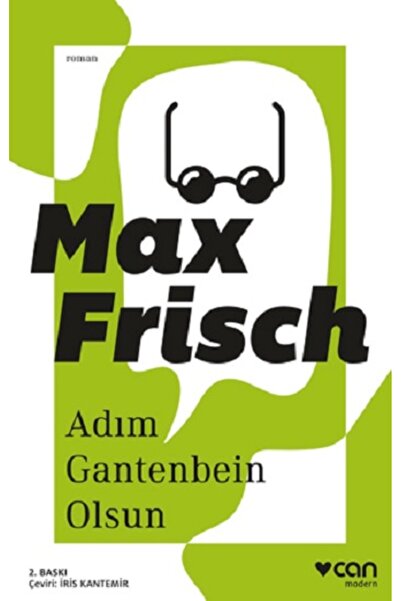 CAN Adım Gantenbein Olsun Max Frisch Kitabı 352 Sayfa Can Yayınları