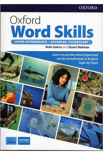 OXFORD UNIVERSITY PRESS Oxford Word Skills - Upper-Intermediate to Advanced Vocabulary Online Code Available