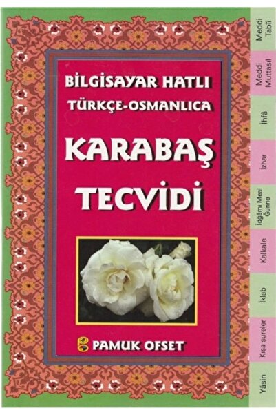Pamuk Yayıncılık Bilgisayar Hatlı Türkçe Osmanlıca Karabaş Tecvidi Tecvit 214