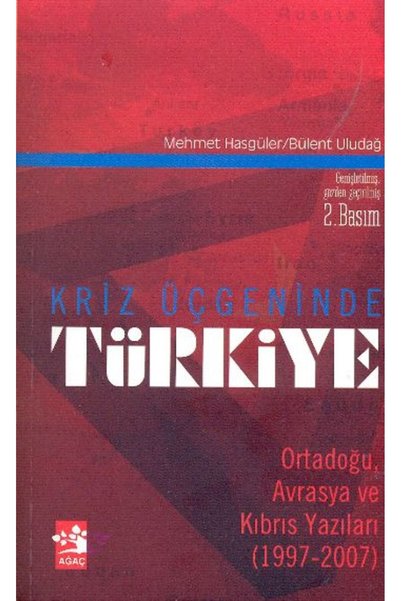 Destek Yayınları Turkey in the Crisis Triangle