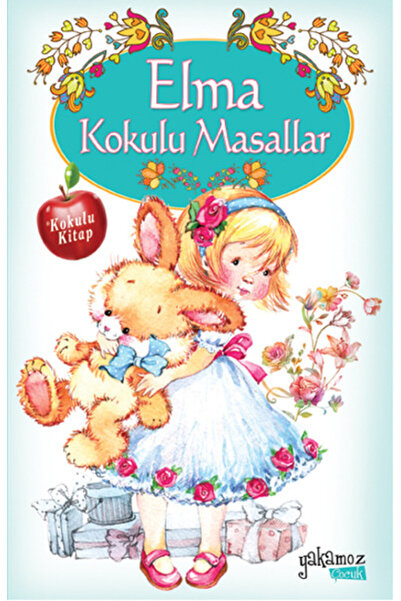 Yakamoz Yayınları Elma Kokulu Masallar (Kokulu Kitap)