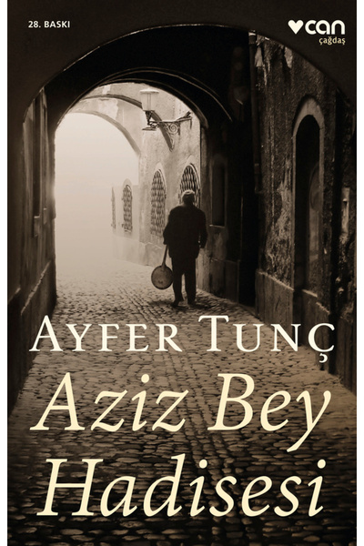 Can Yayınları Aziz Bey Hadisesi