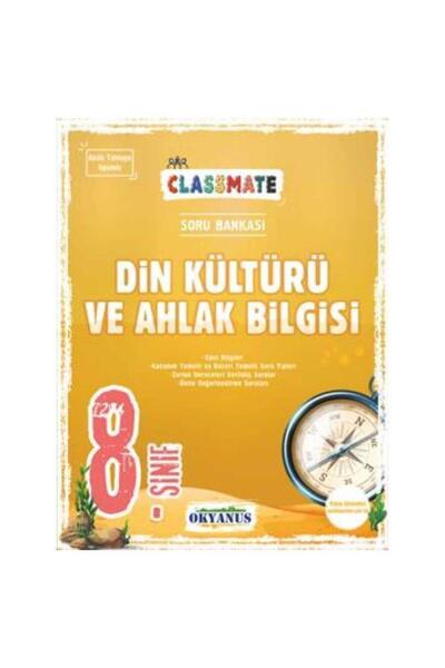 Okyanus Yayınları 8. Sınıf Classmate Din Kültürü Ve Ahlak Bilgisi Soru Bankası
