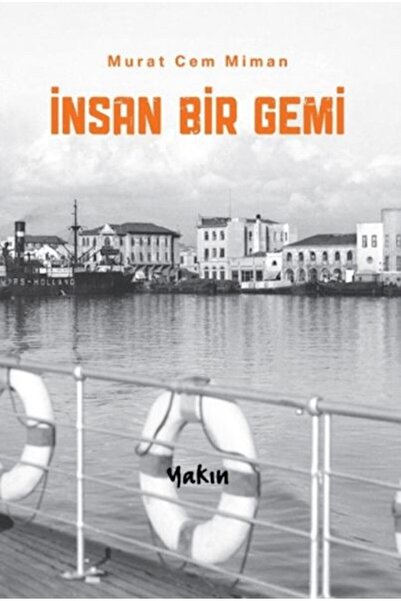 Timaş Yayınları İnsan Bir Gemi