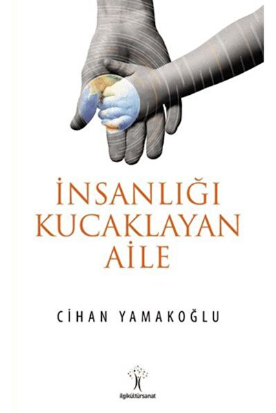 Timaş Yayınları İnsanlığı Kucaklayan Aile
