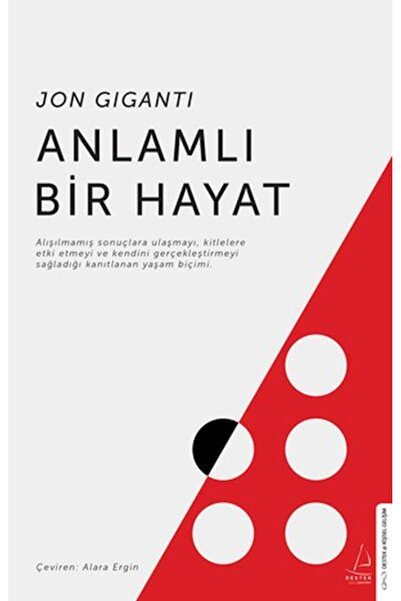 Destek Yayınları Anlamlı Bir Hayat / Destek Yayınları / Jon Giganti