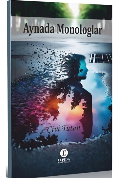 Aynada Monologlar - Çivi Tutan