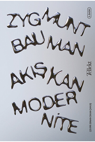 Tellekt Akışkan Modernite