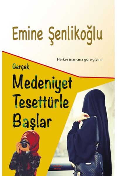Mektup Yayınları Gerçek Medeniyet Tesettürle Başlar