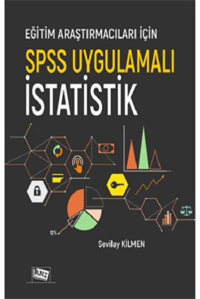 Genel Markalar Eğitim Araştırmacıları Için Spss Uygulamalı Istatistik - Sevil...