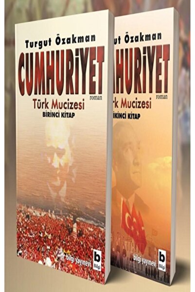 Bilgi Yayınevi Cumhuriyet - Türk Mucizesi Seti Kitabı Turgut Özakman Bilgi Ya...