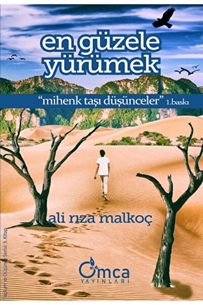 Omca Yayınları En Güzele Yürümek kitabı güncel Ali Rıza Malkoç Edebiyat Kitap...