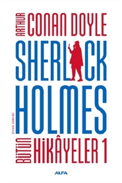 Alfa Yayınları Sherlock Holmes First Hardcover Stories - Sir Arthur Conan Doyle