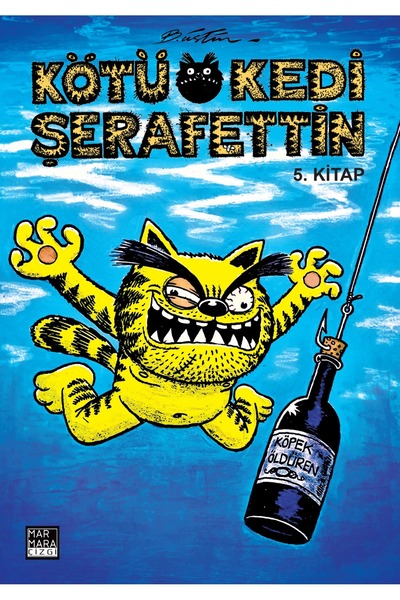 Marmara Çizgi Yayınları Kötü Kedi Şerafettin 5. Kitap