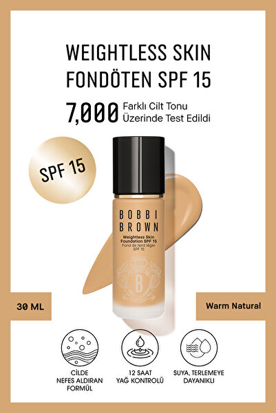 BOBBI BROWN Weightless Skin 24 Saat Kalıcı Likit Fondöten SPF15 - Doğal ve Ma...