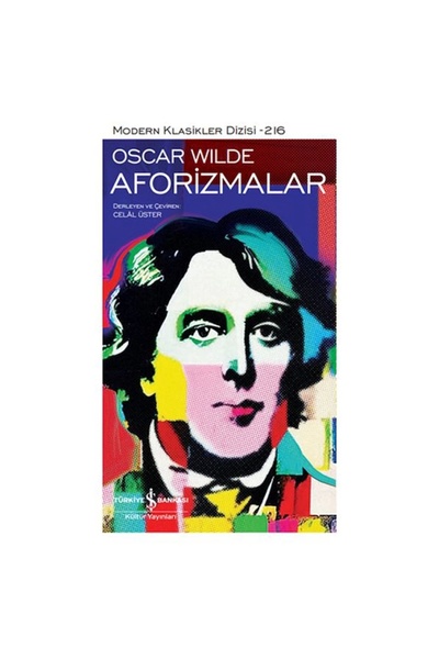 TÜRKİYE İŞ BANKASI KÜLTÜR YAYINLARI AFORİZMALAR - MODERN KLASİKLER 216