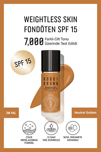 BOBBI BROWN Weightless Skin 24 Saat Kalıcı Fondöten SPF 15 - Doğal ve Mat Bit...