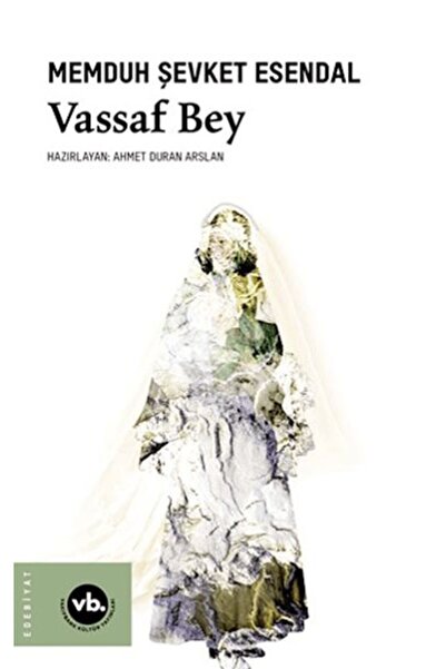 Timaş Yayınları Vassaf Bey