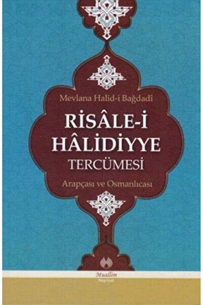Muallim Neşriyat Risalei Halidiyye Tercümesi - Arapçası ve Osmanlıcası