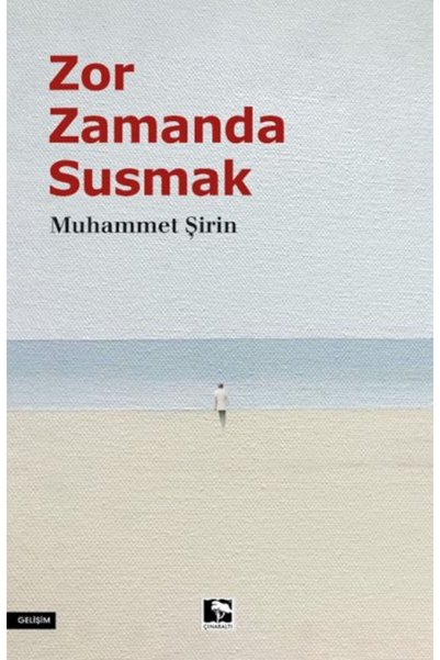 İthaki Yayınları Zor Zamanda Susmak