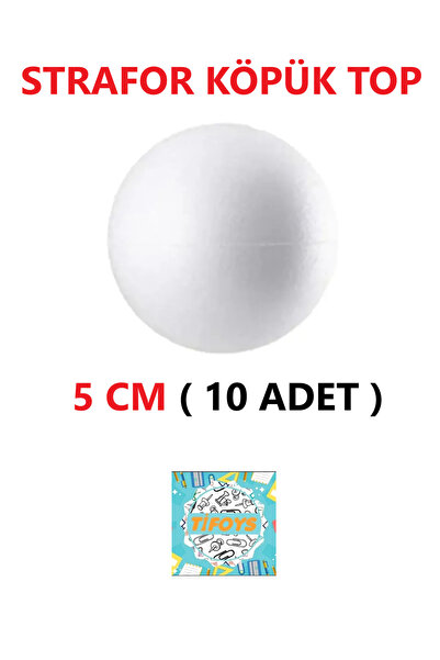 TİFOYS Strafor Köpük Top Küre Top Beyaz - 5 Cm - ( 10 Adet )
