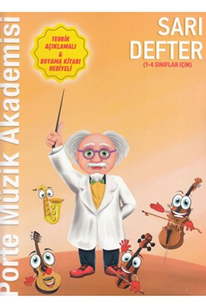Timaş Yayınları Porte Müzik Akademisi Sarı Defter (1-4 Sınıflar İçin)