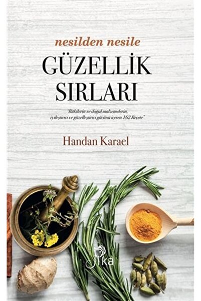 Genel Markalar Nesilden Nesile Güzellik Sırları