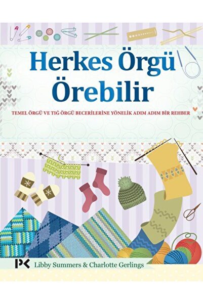 Genel Markalar Herkes Örgü Örebilir