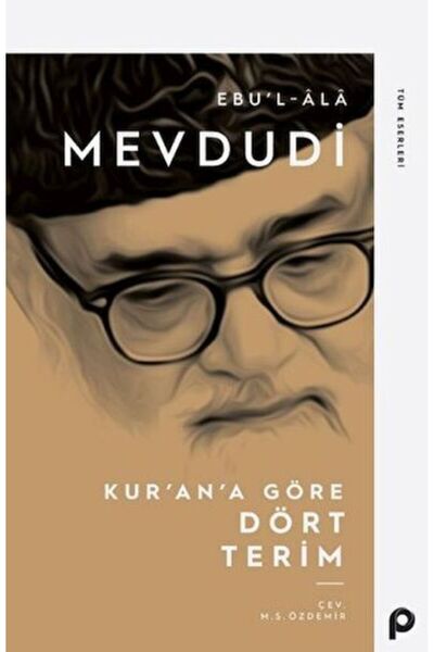 Pınar Yayınları Kur’an’a Göre Dört Terim