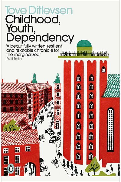 Penguin Books Tove Ditlevsen - Childhood, Wool and Dependancy: Copenhagen Trilogy
