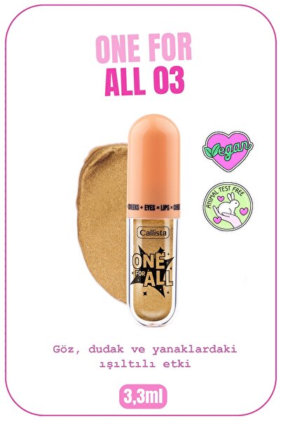 Callista One For All Eyes & Lips & Cheeks Işıltılı Likit Göz farı - 03 Endles...