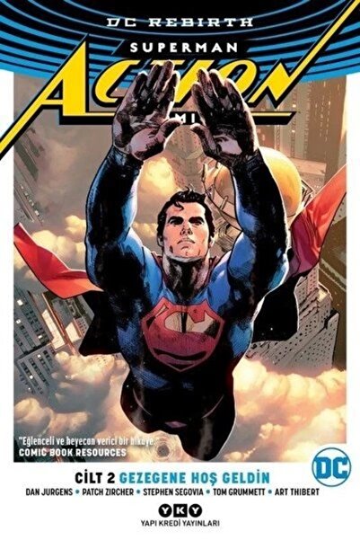 Yapı Kredi Yayınları Gezegene Hoş Geldin - Superman Action Comics Cilt 2