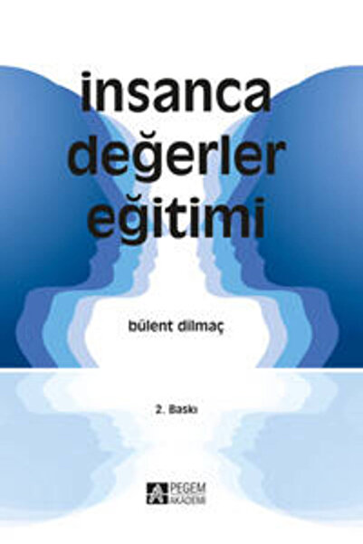 Pegem Akademi Yayıncılık İnsanca Değerler Eğitimi