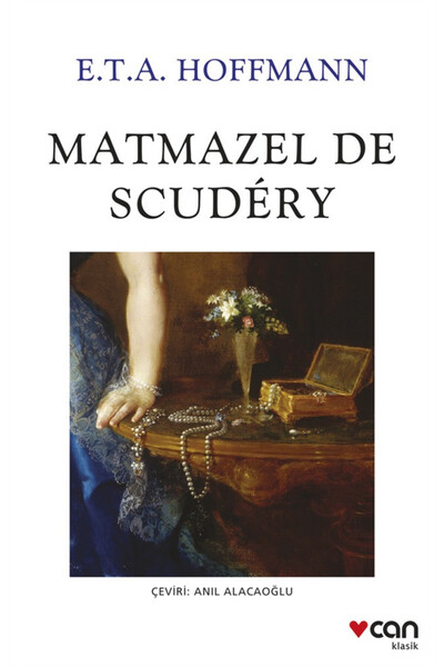 CAN Matmazel de Scudery E. T. A. Hoffmann Kitabı 88 Sayfa Can Yayınları